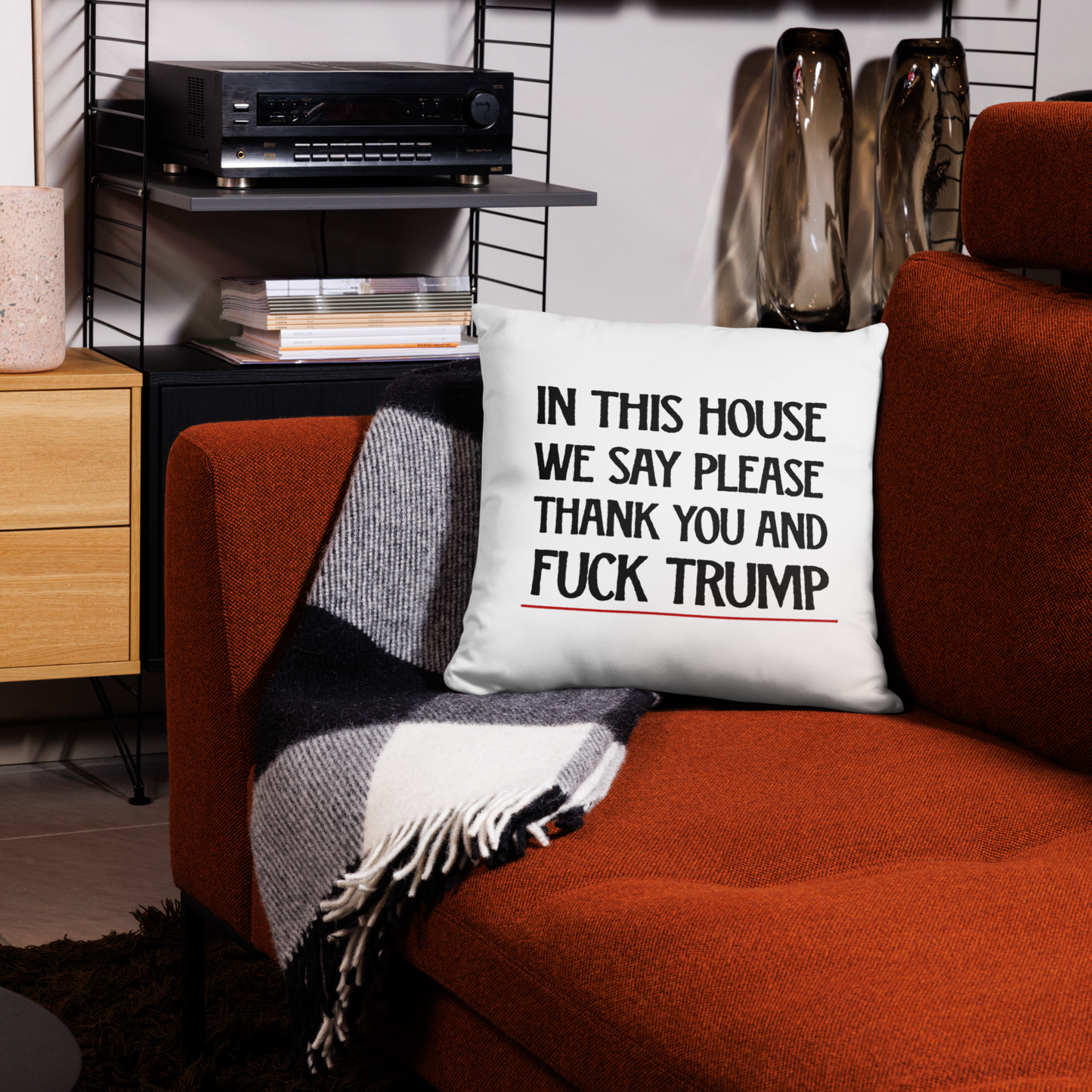 In This House We Say Please Pillow