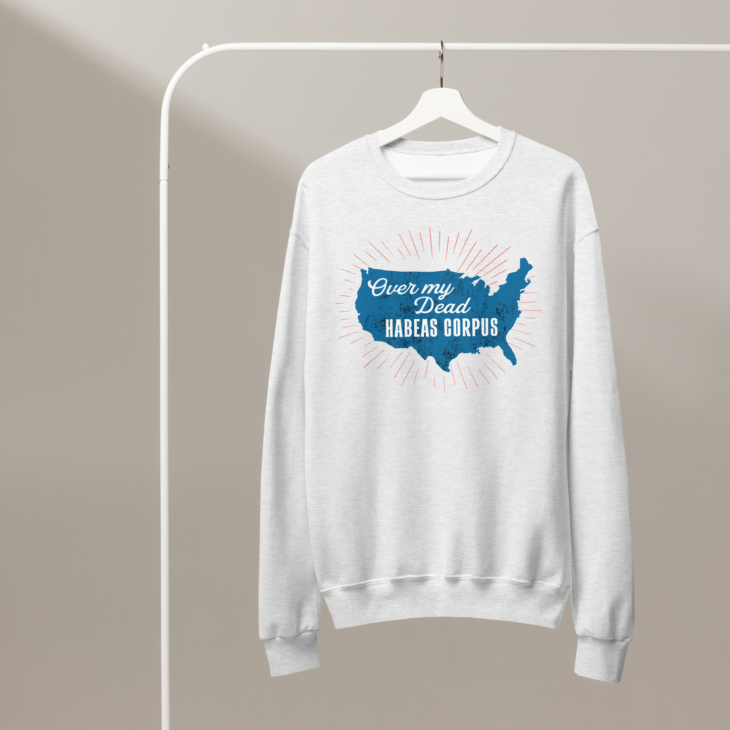 Over My Dead Habeas Corpus Crew-Neck Sweatshirt