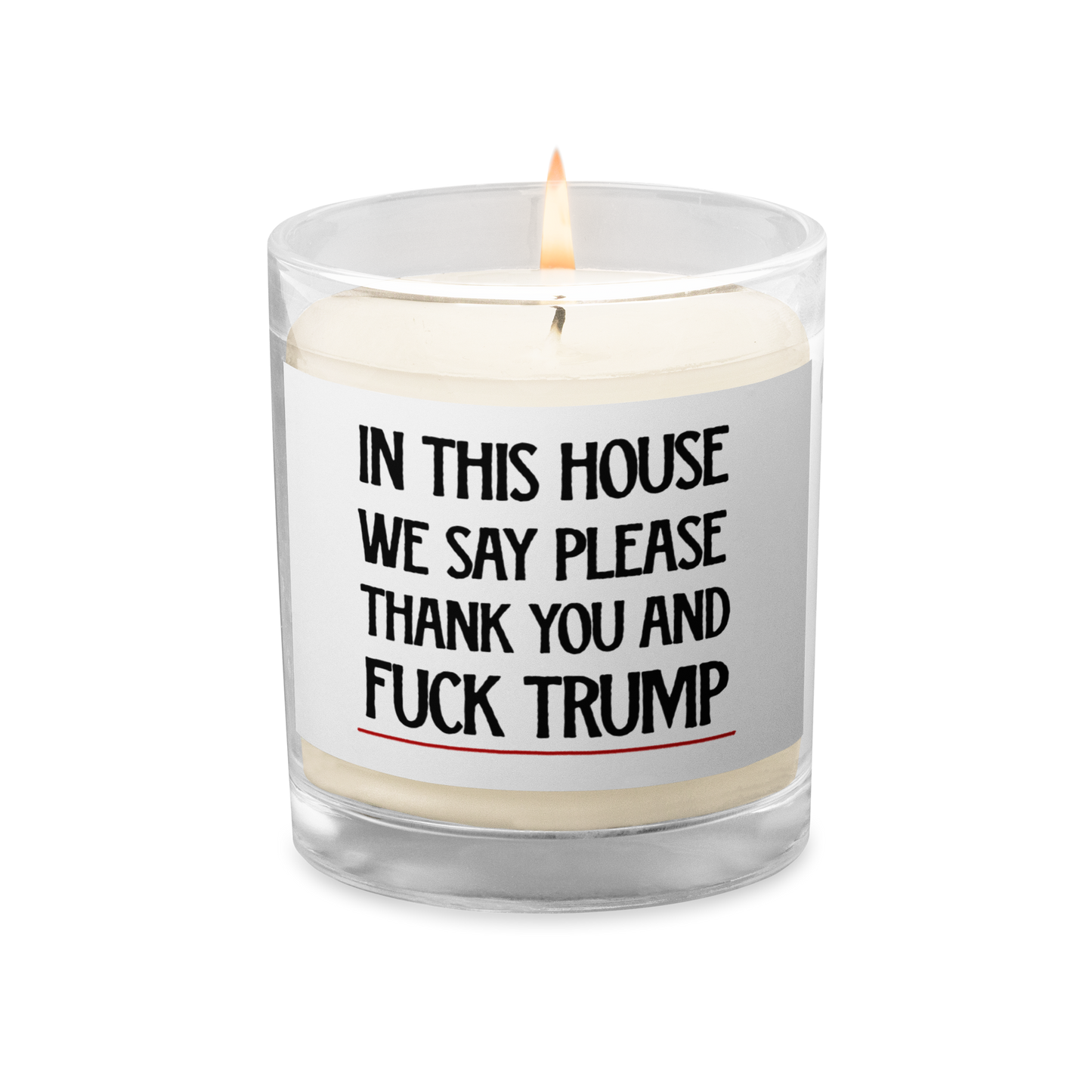In This House We Say...Meditation Candle