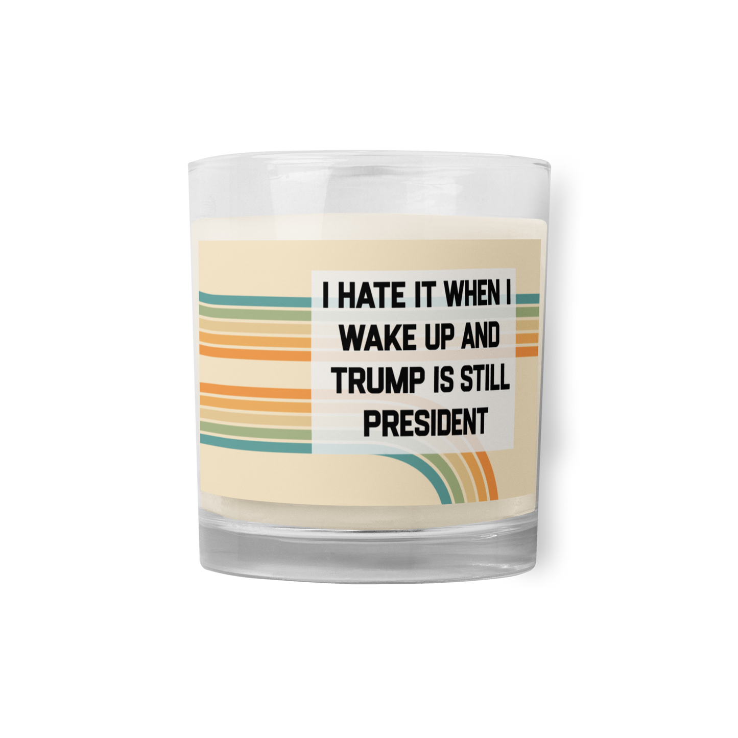 I Hate It When I Wake Up Meditation Candle