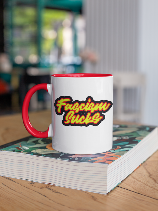 Fascism Sucks Mug