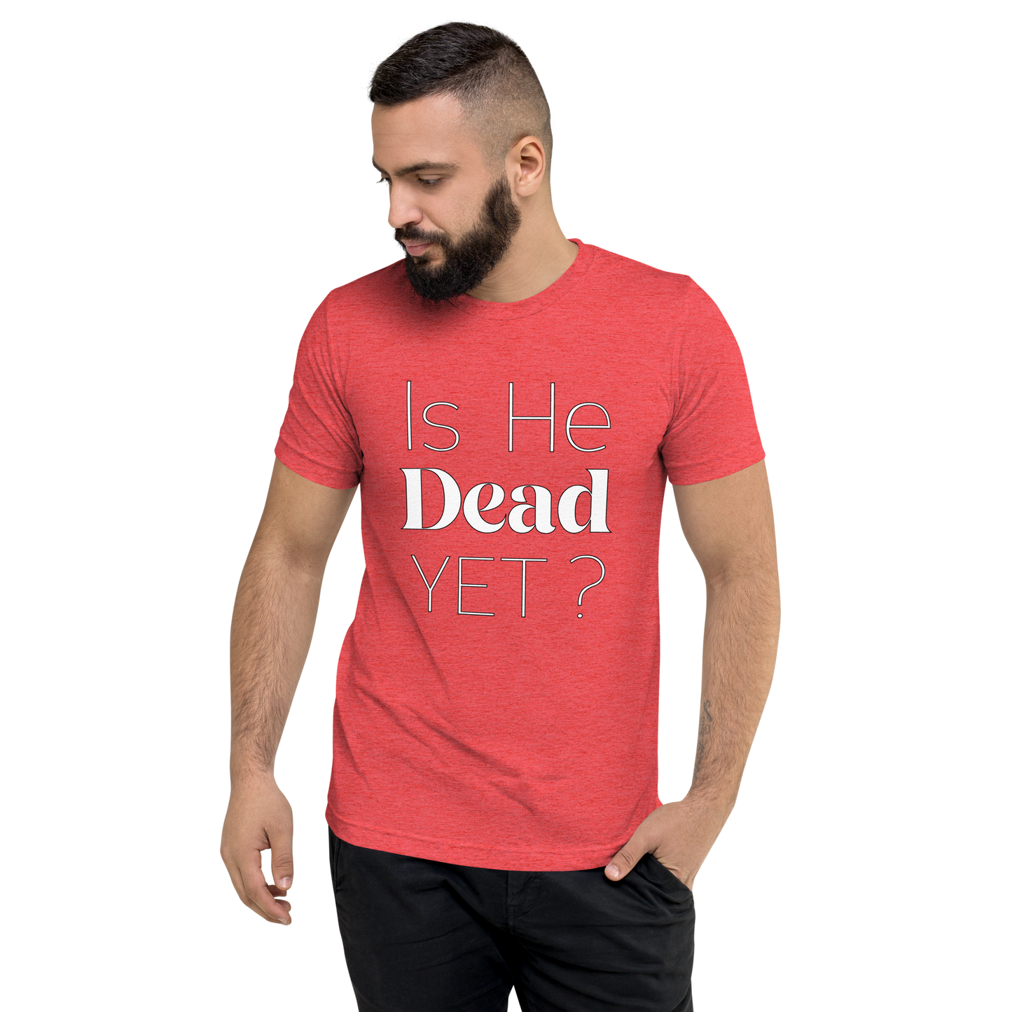 Is He Dead Yet?