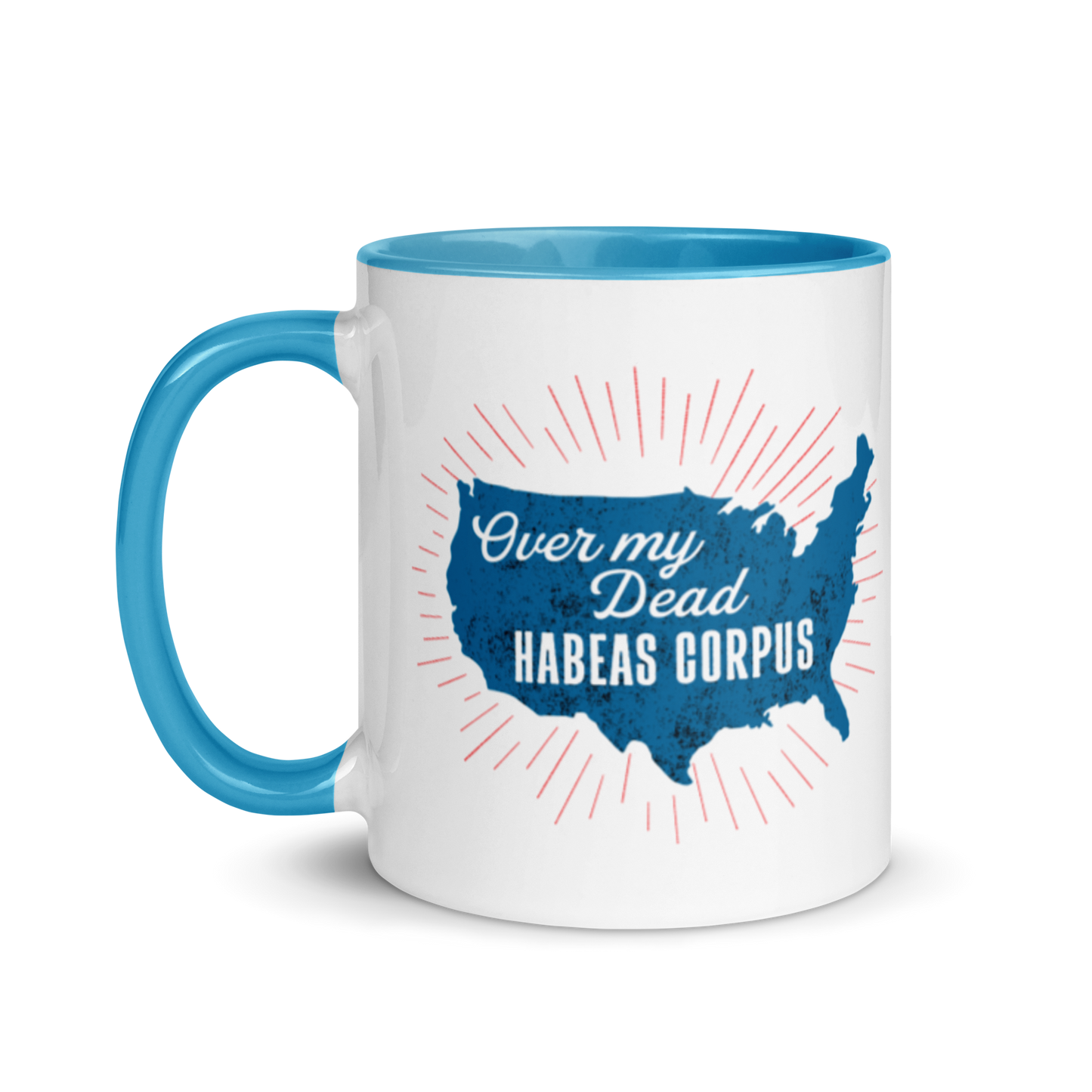 Over My Dead Habeas Corpus 11oz Mug