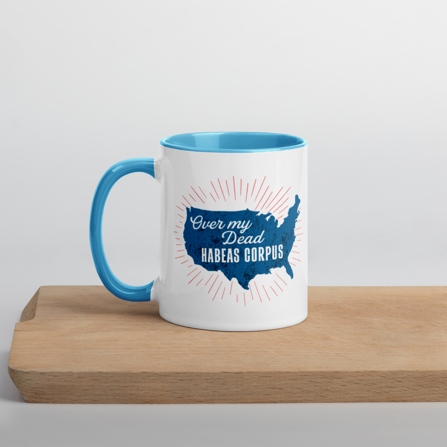 Over My Dead Habeas Corpus 11oz Mug