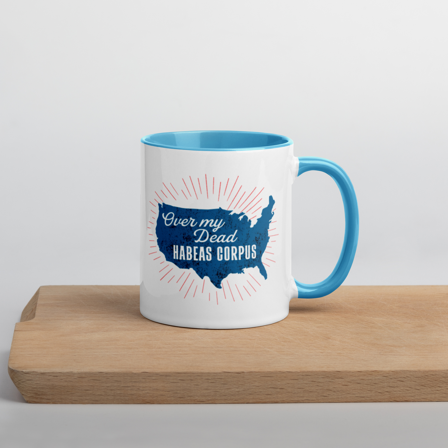Over My Dead Habeas Corpus 11oz Mug