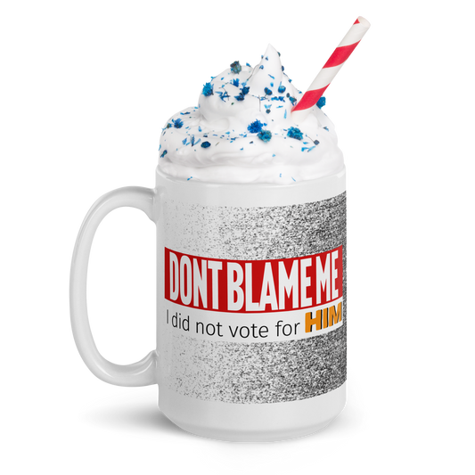 Don't Blame Me