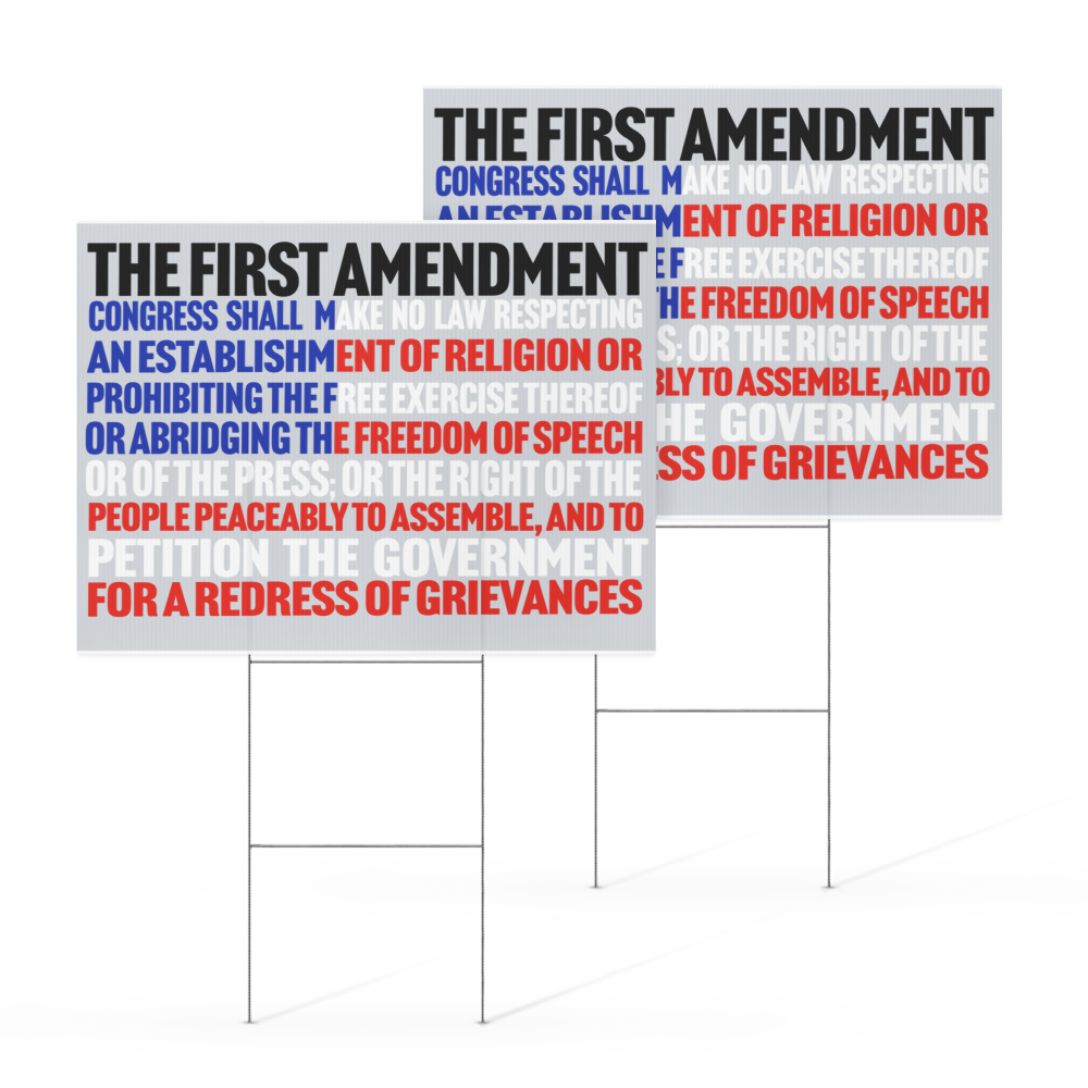 1st Amendment Yard Sign
