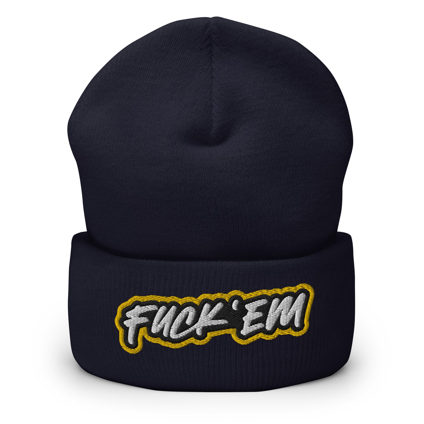 FUCK'EM Beanie