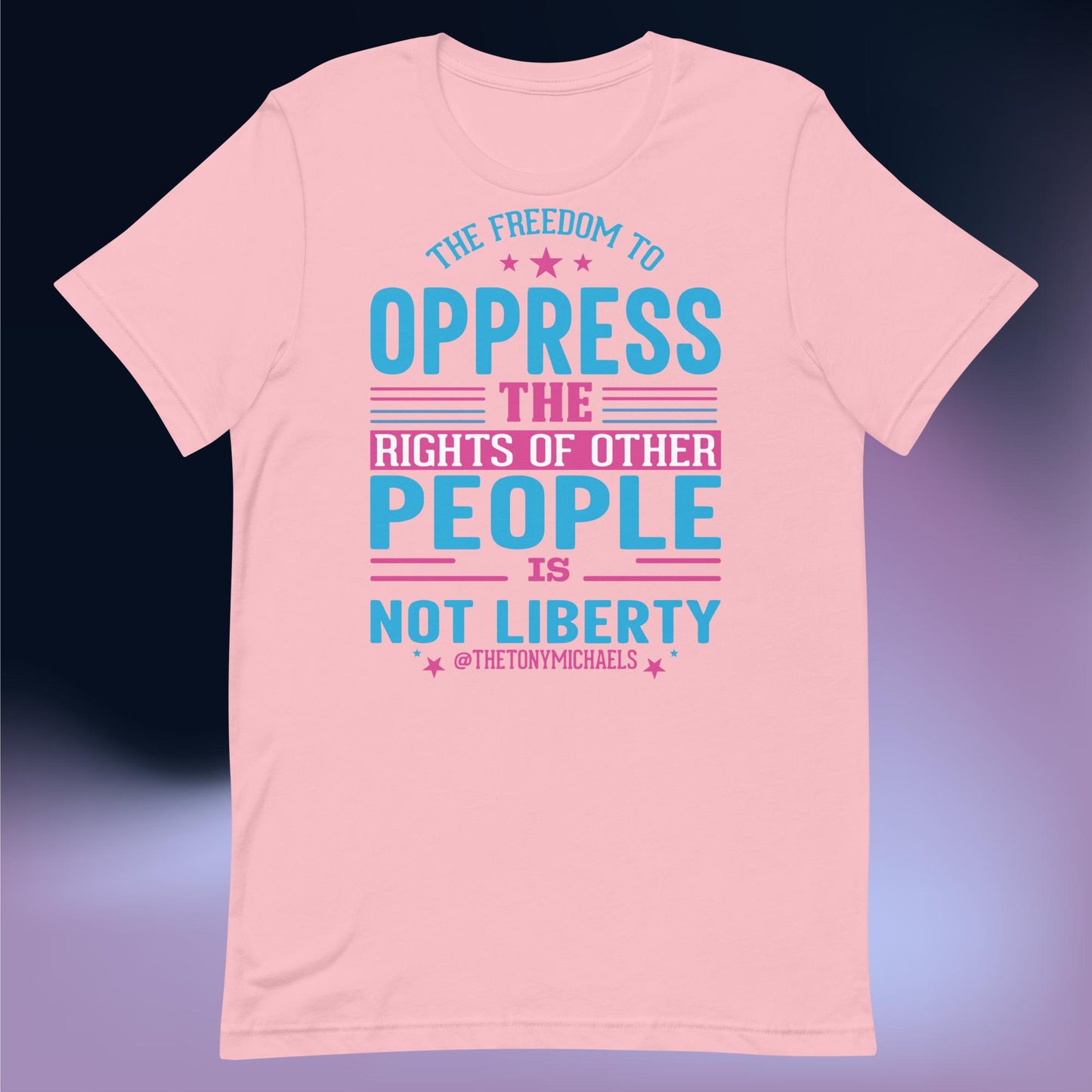 Unisex Freedom to Oppress Tee