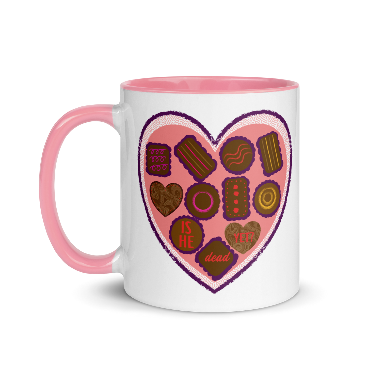 Is He Dead Yet? Chocolates Mug