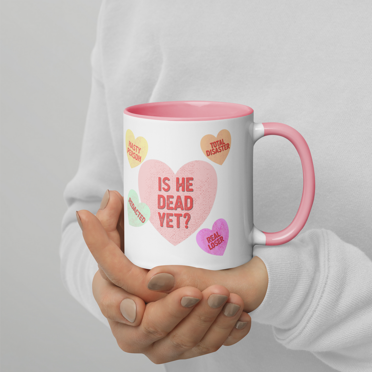 Is He Dead Yet Valentine Mug- Conversation Hearts