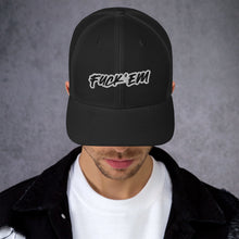 Load image into Gallery viewer, FUCK&#39;EM Trucker Cap
