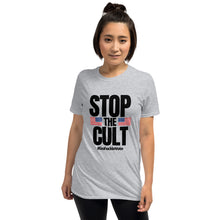 Load image into Gallery viewer, STOP THE CULT • Short-Sleeve Unisex T-Shirt
