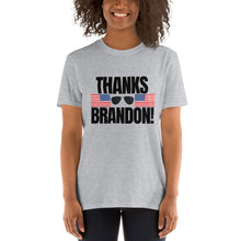 Load image into Gallery viewer, Thanks Brandon • Short-Sleeve Unisex T-Shirt
